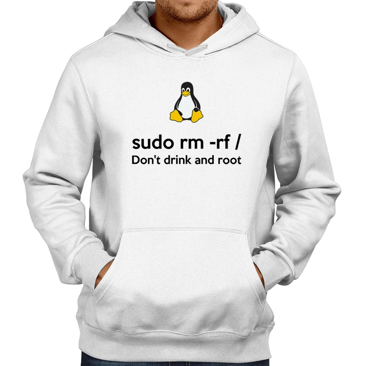 Moletom sudo rm -rf / (Don't drink and root) - Branco