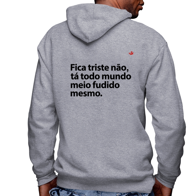 Blusa Moletom Tá todo mundo meio fudido mesmo Masculina com Capuz e Zíper - Mescla