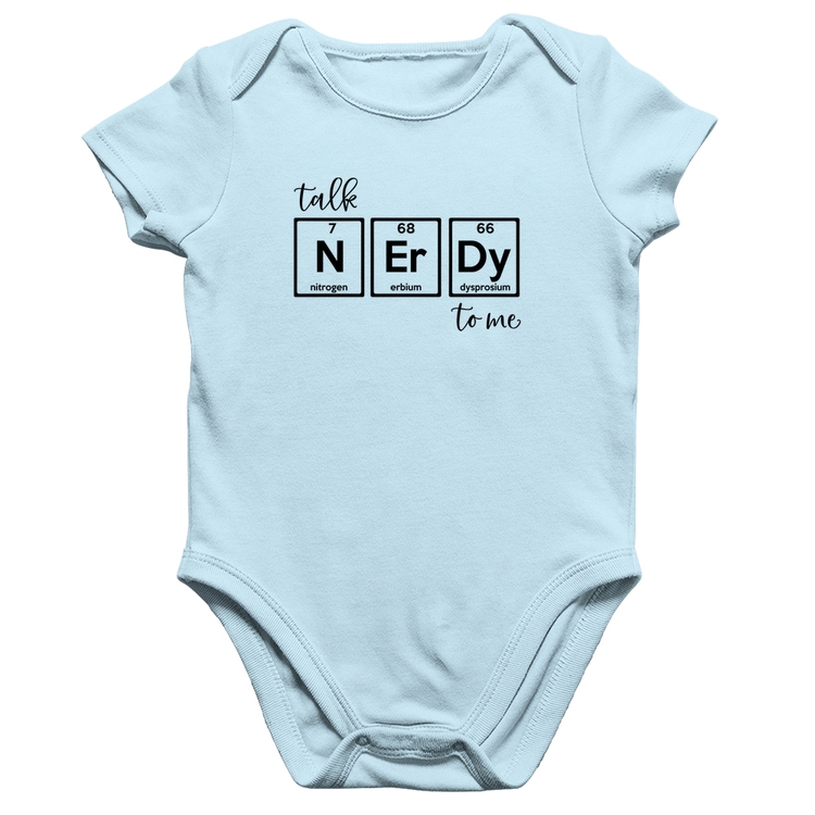 Body Bebê Algodão Talk Nerdy To Me - Azul Bebê