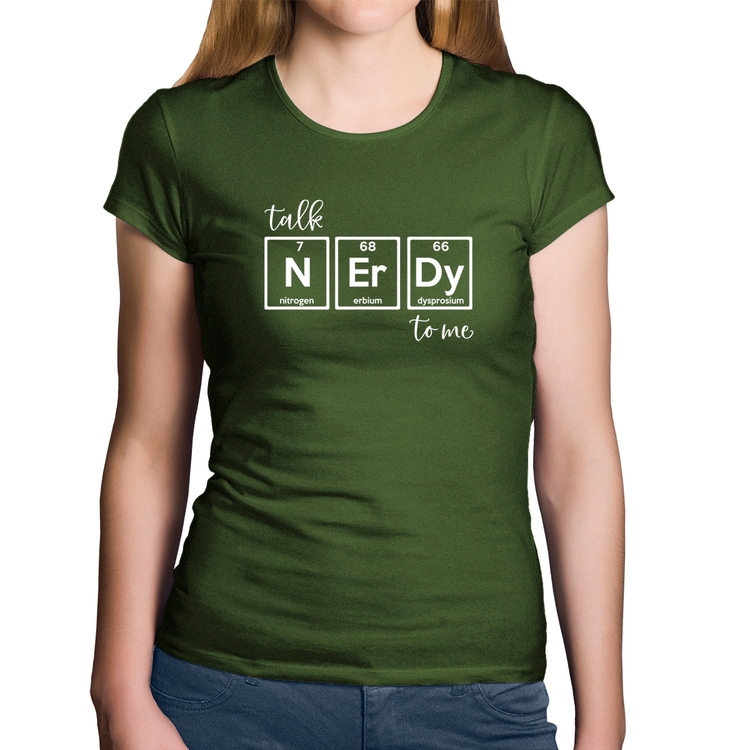 Baby Look Algodão Talk Nerdy To Me - Musgo