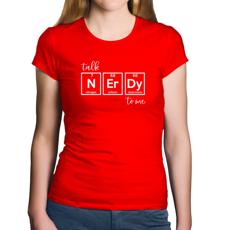 Baby Look Algodão Talk Nerdy To Me - Vermelha