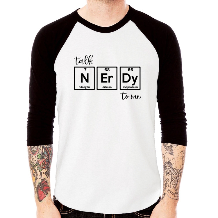 Camiseta Raglan Talk Nerdy To Me Manga 3/4