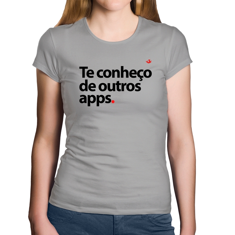 Baby Look Algodão Te conheço de outros apps - Cinza