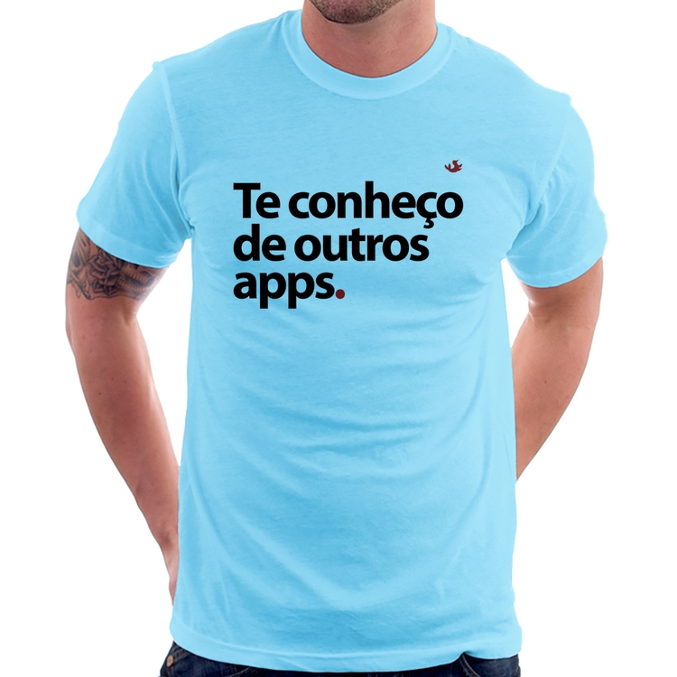 Camiseta Te conheço de outros apps - Azul Bebê