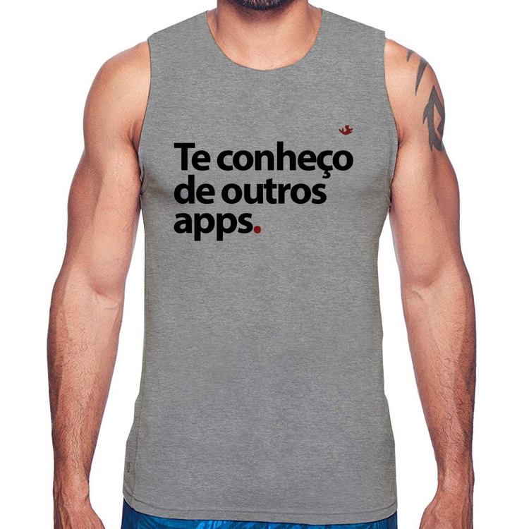 Regata Te conheço de outros apps - Cinza