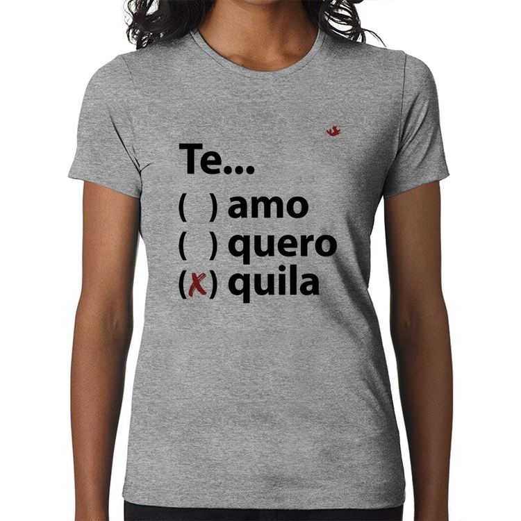 Baby Look Te... quila - Cinza