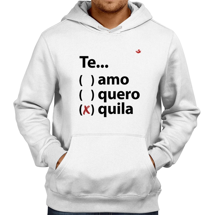 Moletom Te... quila - Branco