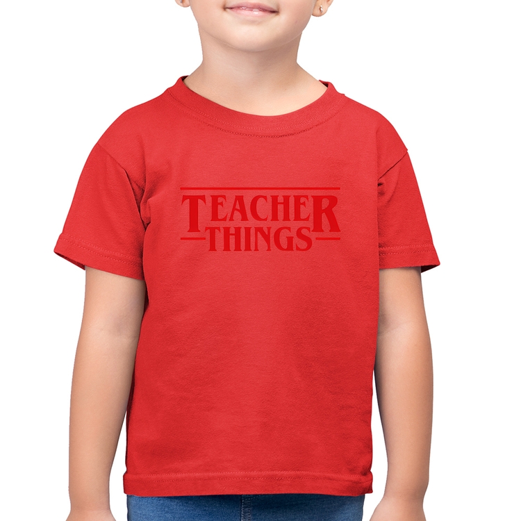 Camiseta Algodão Infantil Teacher Things - Vermelha