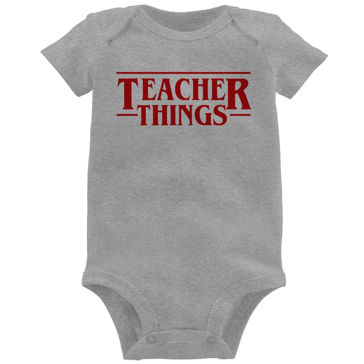 Body Bebê Teacher Things - Cinza