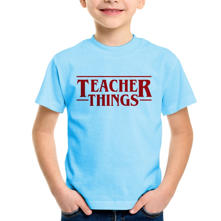 Camiseta Infantil Teacher Things - Azul Bebê