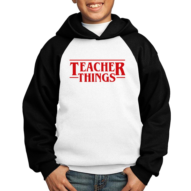 Moletom Infantil Teacher Things - Branco/Preto