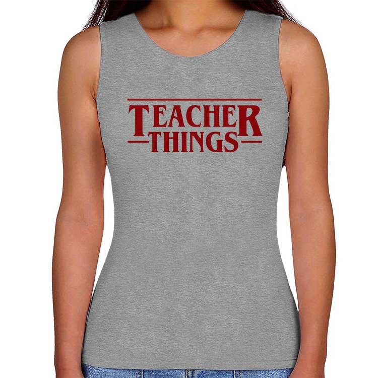 Regata Feminina Teacher Things - Cinza