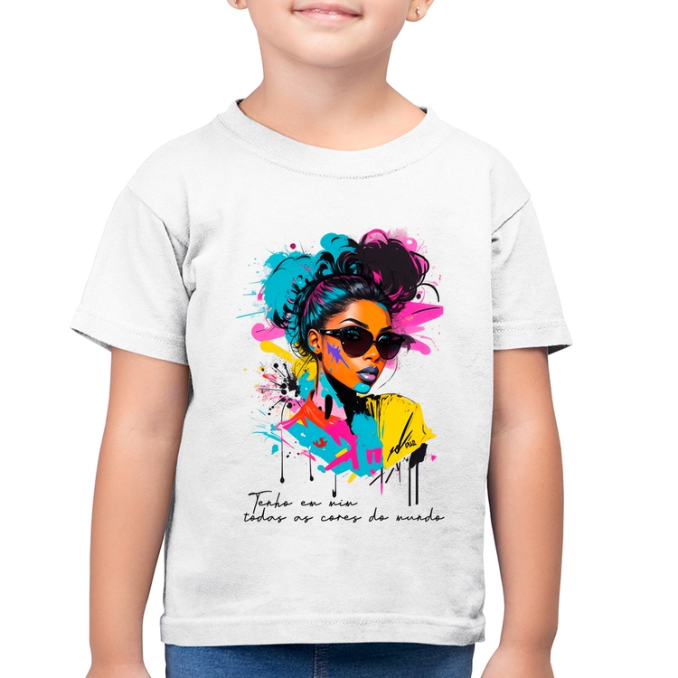 Camiseta Algodão Infantil Tenho em mim todas as cores do mundo - Branca