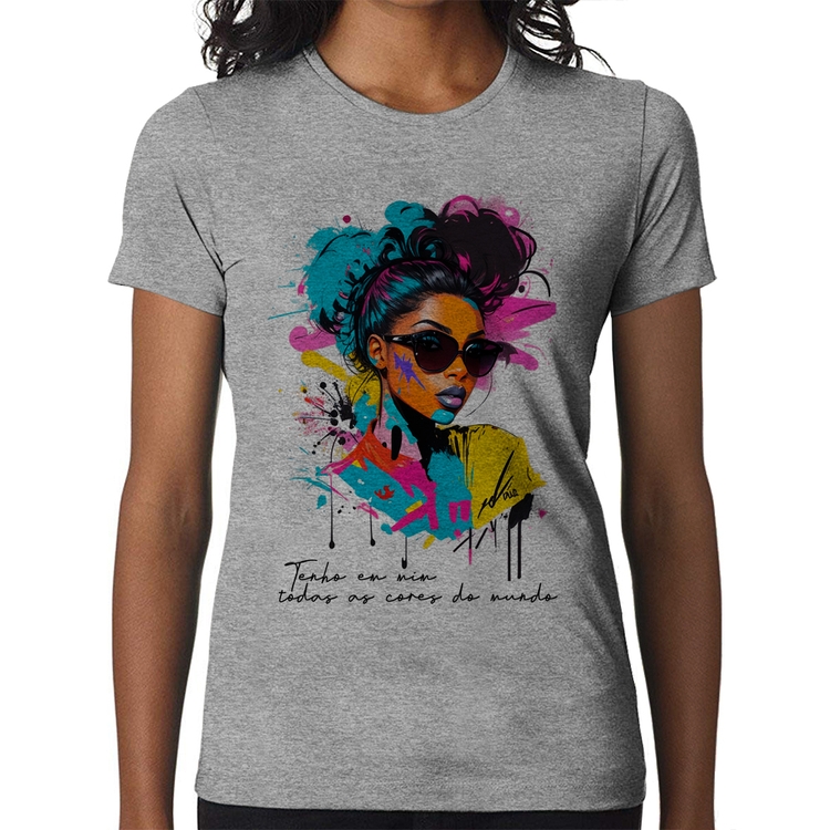 Baby Look Tenho em mim todas as cores do mundo - Cinza