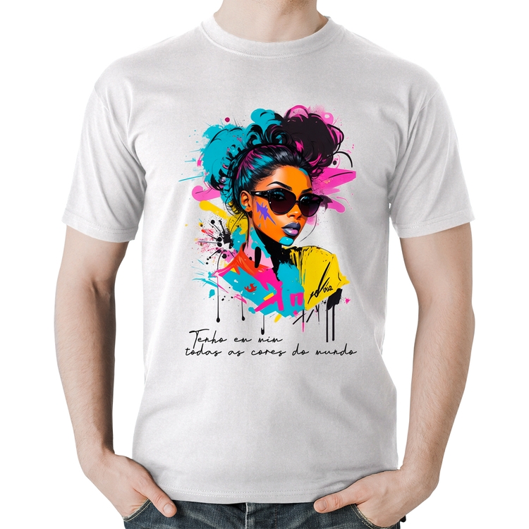 Camiseta Algodão Tenho em mim todas as cores do mundo - Branca
