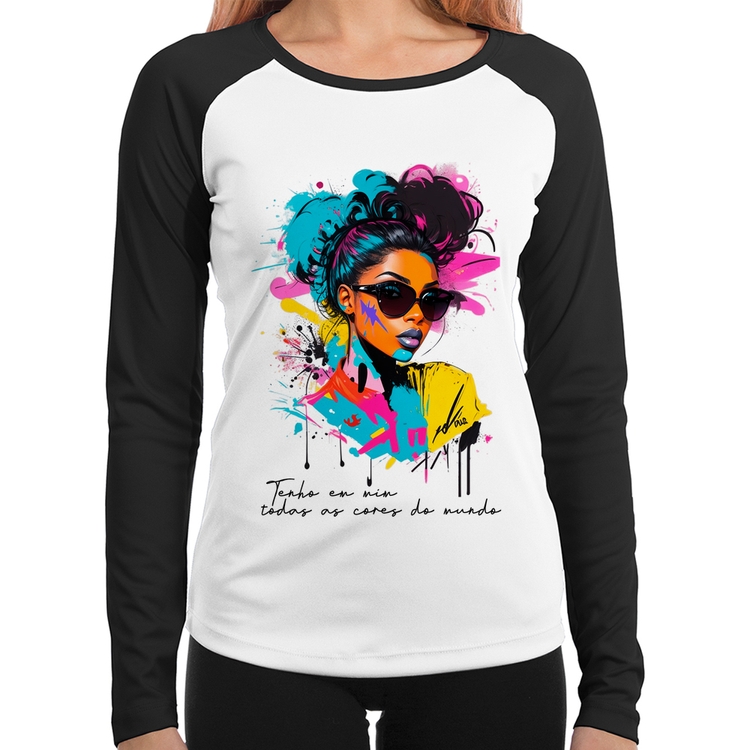 Baby Look Raglan Tenho em mim todas as cores do mundo Manga Longa