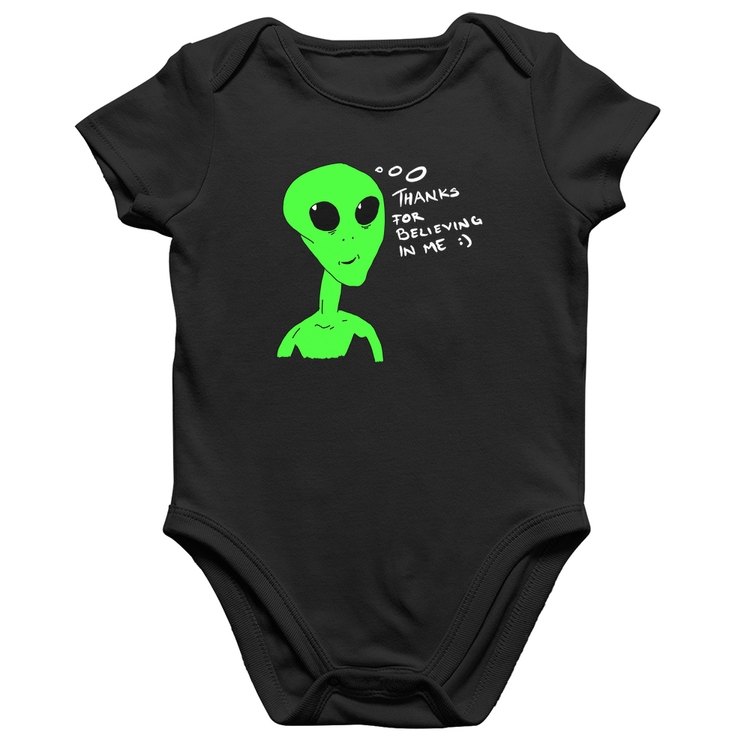 Body Bebê Algodão Thank's For Believing In Me Alien