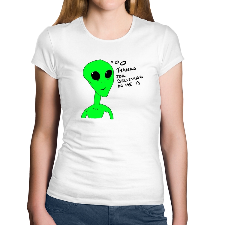 Baby Look Algodão Thank's For Believing In Me Alien - Branca