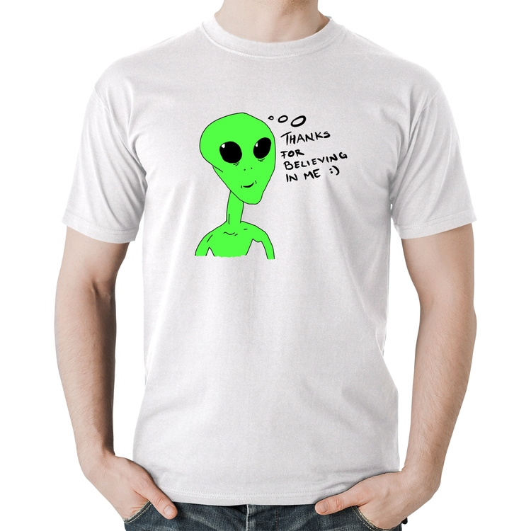 Camiseta Algodão Thank's For Believing In Me Alien - Branca