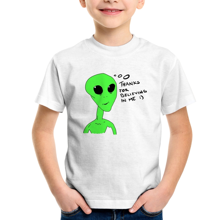 Camiseta Infantil Thank's For Believing In Me Alien