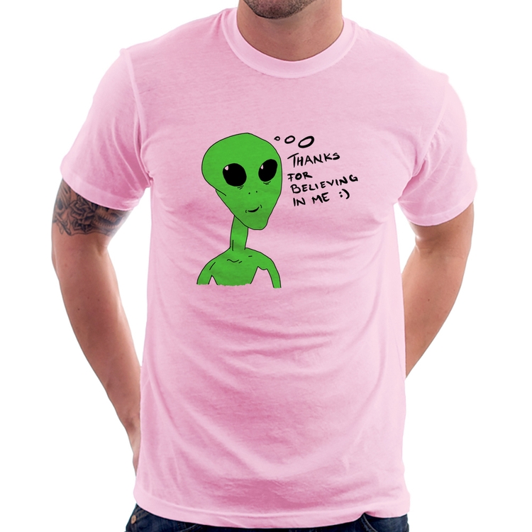 Camiseta Thank's For Believing In Me Alien - Rosa Bebê