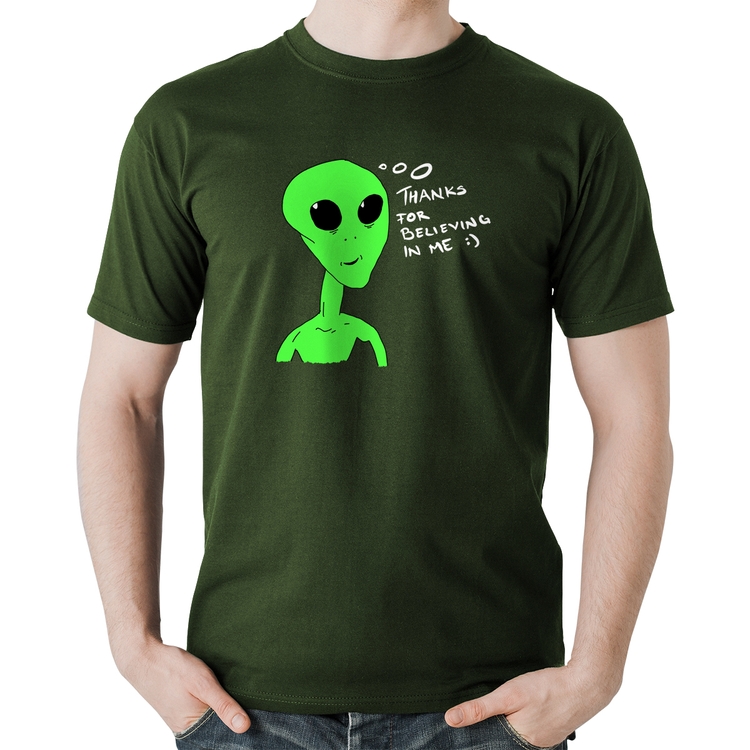 Camiseta Algodão Thank's For Believing In Me Alien - Musgo