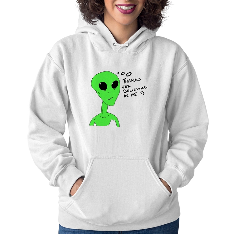 Moletom Feminino Thank's For Believing In Me Alien - Branco