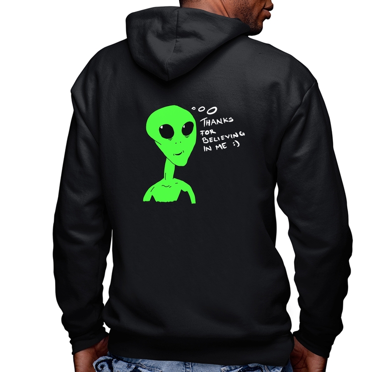 Blusa Moletom Thank's For Believing In Me Alien Masculina com Capuz e Zíper
