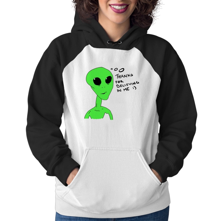 Moletom Feminino Thank's For Believing In Me Alien