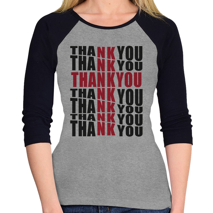 Baby Look Raglan Thank You Cruz Manga 3/4 - Cinza/Preto