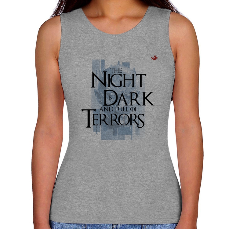 Regata Feminina The night is dark and full of terrors - Cinza