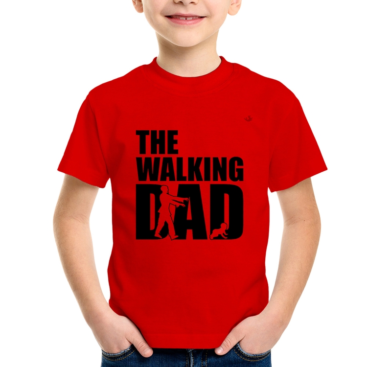 Camiseta Infantil The Walking Dad Paródia Meme - Vermelha