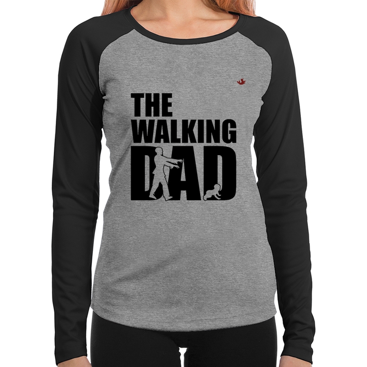 Baby Look Raglan The Walking Dad Paródia Meme Manga Longa - Cinza/Preto
