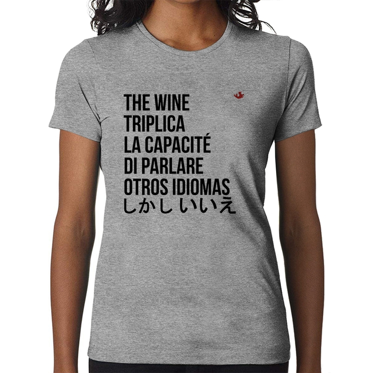 Baby Look The wine triplica la capacité di parlare otros idiomas - Cinza