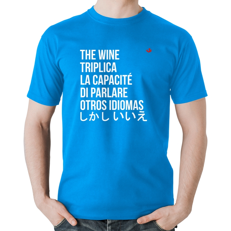 Camiseta Algodão The wine triplica la capacité di parlare otros idiomas - Azul