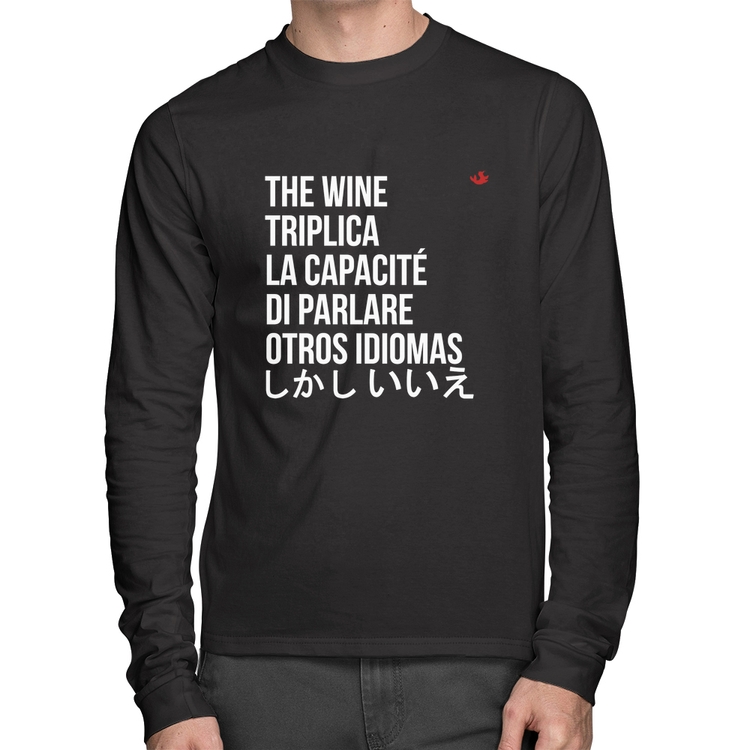 Camiseta Algodão The wine triplica la capacité di parlare otros idiomas Manga Longa