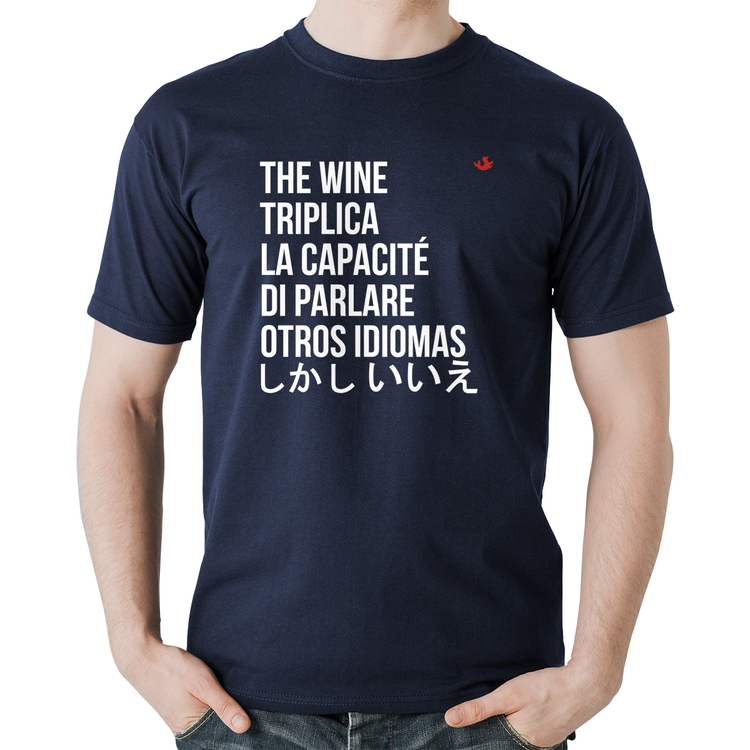 Camiseta Algodão The wine triplica la capacité di parlare otros idiomas - Marinho