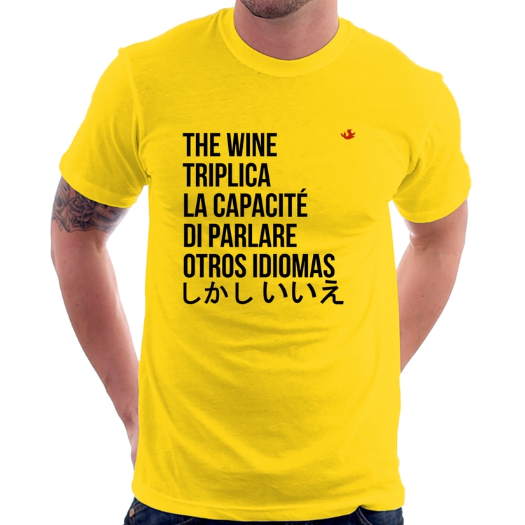 Camiseta The wine triplica la capacité di parlare otros idiomas - Amarela