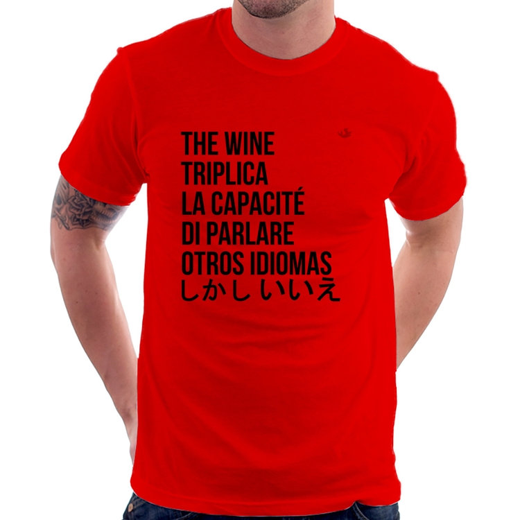 Camiseta The wine triplica la capacité di parlare otros idiomas - Vermelha