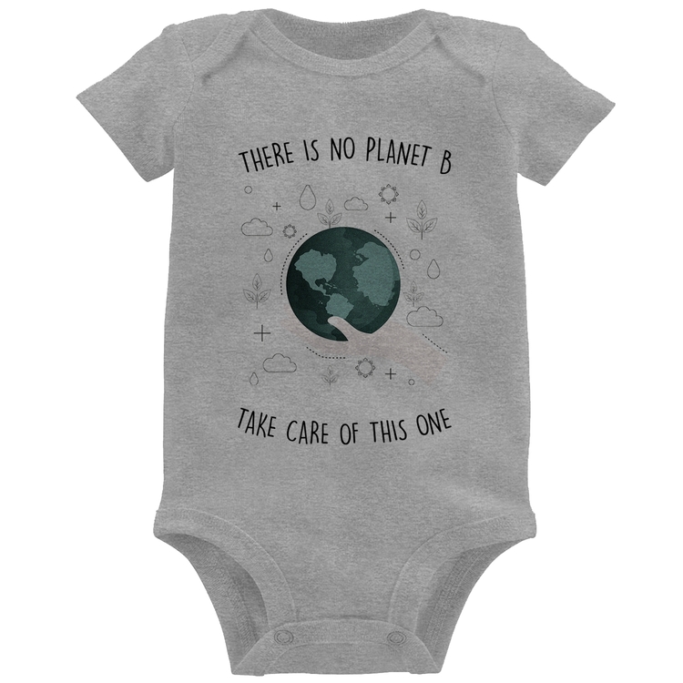 Body Bebê There is no planet B - Cinza