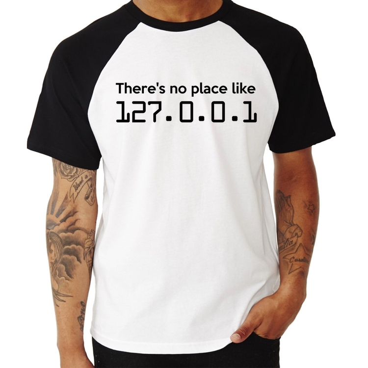 Camiseta Raglan There's no place like 127.0.0.1