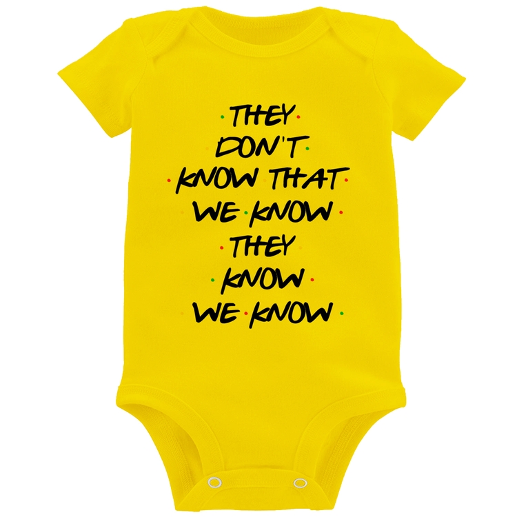Body Bebê They don't know that we know they know we know - Amarelo