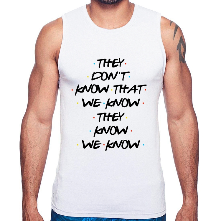 Regata They don't know that we know they know we know