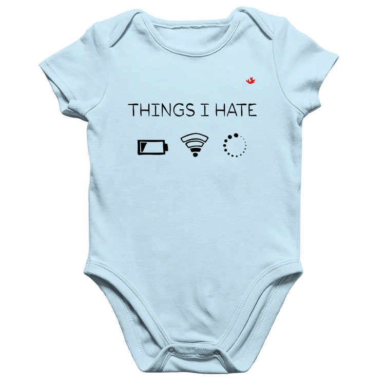 Body Bebê Algodão Things I Hate - Azul Bebê