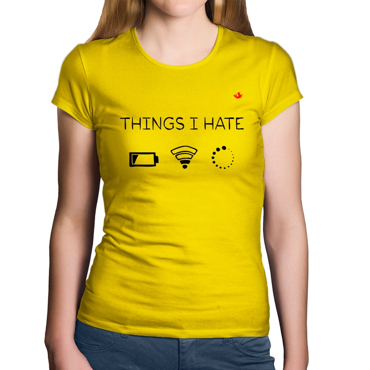 Baby Look Algodão Things I Hate - Amarela