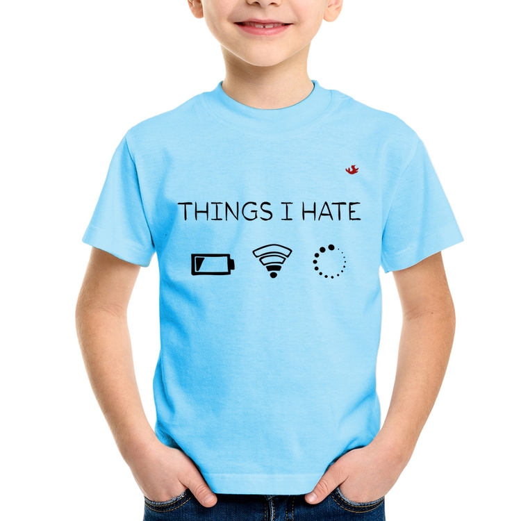 Camiseta Infantil Things I Hate - Azul Bebê