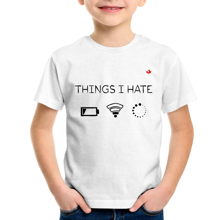 Camiseta Infantil Things I Hate
