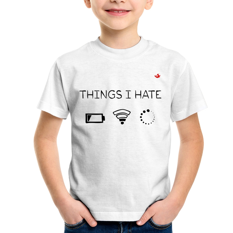 Camiseta Infantil Things I Hate