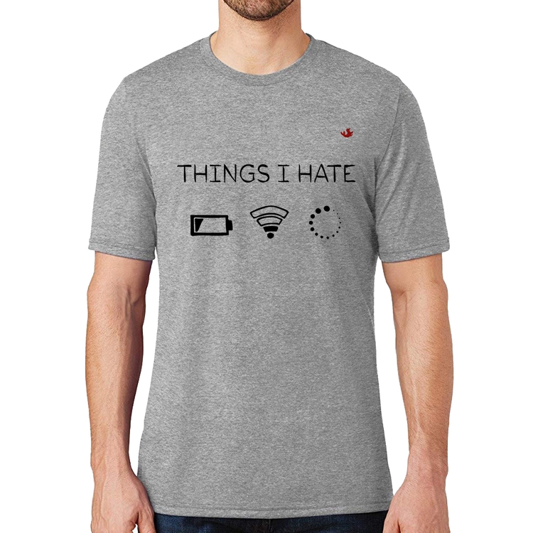 Camiseta Things I Hate - Cinza