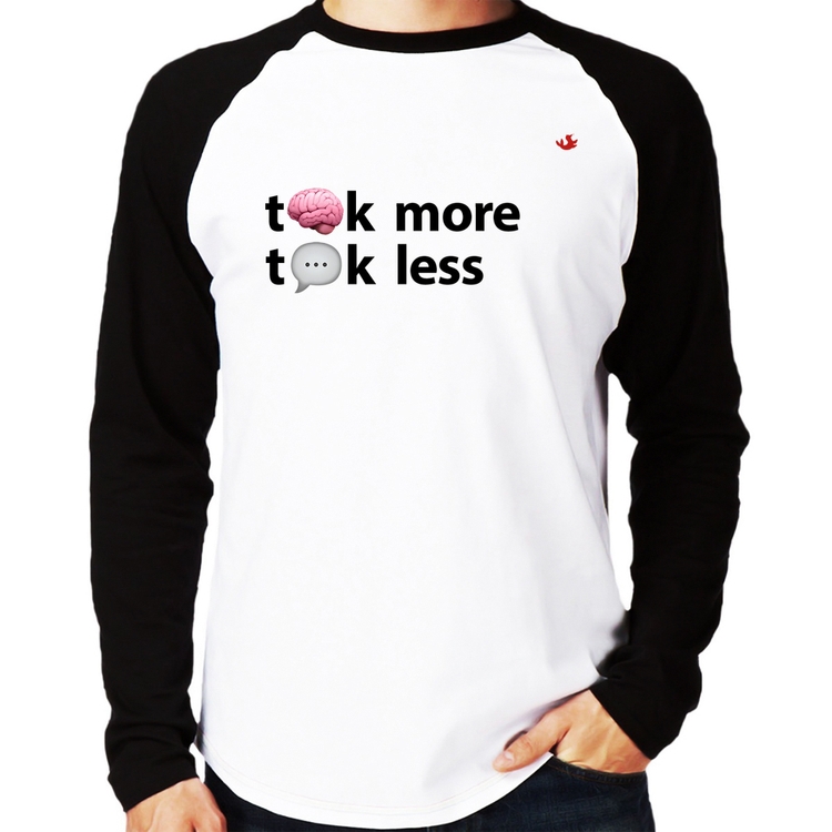 Camiseta Raglan Think more, Talk less Manga Longa